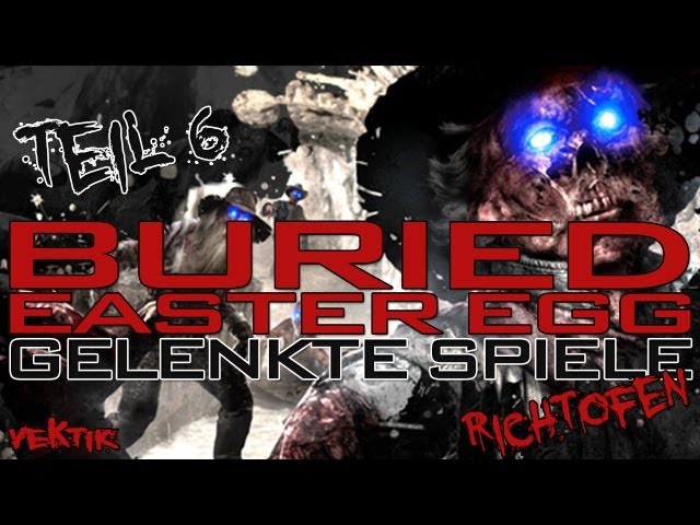 Buried | "Mined Games/Gelenkte Spiele" Richtofen Easter Egg Teil #6 (German) [HD]