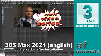 Getting Started in 3DS Max 2021