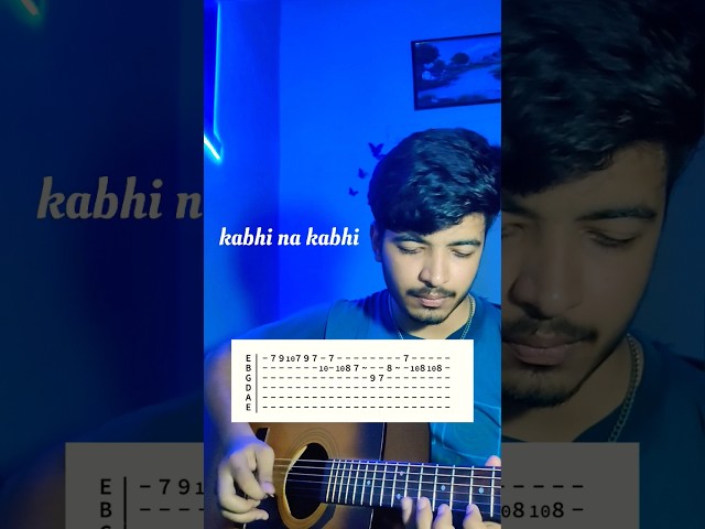 kabhi na kabhi - instruments #tabs #guitar @AdityaNarayanOfficial
