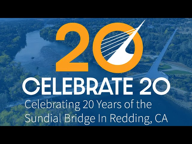 Celebrate 20 Years of the Sundial Bridge in Redding, California