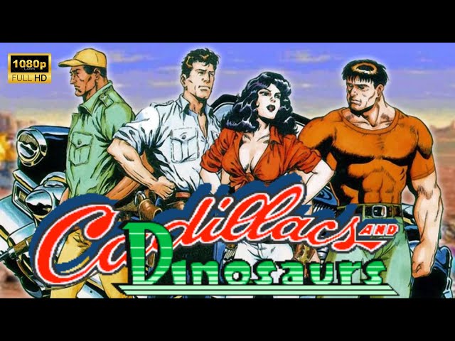 Cadillacs and Dinosaurs - capcom / HD