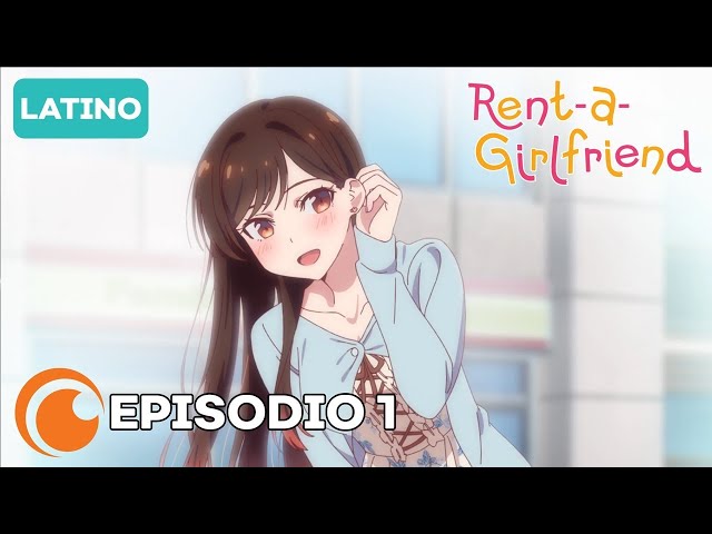 Rent-a-Girlfriend | Episodio 1 COMPLETO (doblaje latino)