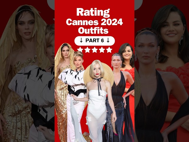 PART 6: RATING THE CANNES 2024 OUTFITS #cannes2024