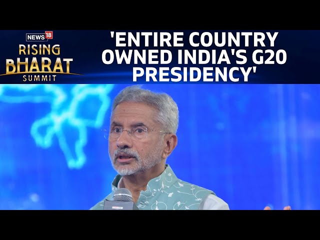 Dr S Jaishankar On "India's G20 Presidency" On News18 Rising Bharat Summit 2024 | N18V | News18