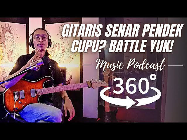 Steve Vai cupu pake senar pendek - Felix Dim (360° VR Podcast)