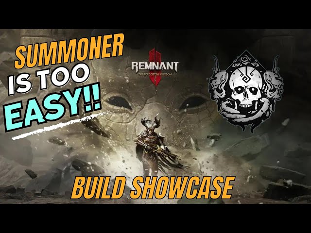 Remnant 2 - The ‘Corrupted Beastmaster’ Build Showcase! Apocalypse Made Easy! (Forgotten Kingdom)