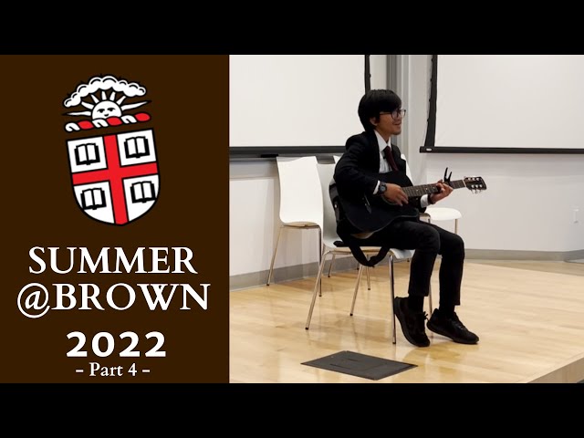 Summer@Brown University 2022! | Part 4