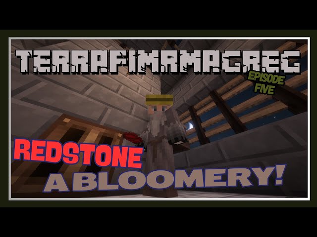 Redstone and a Bloomery! - Terrafirmagreg E5