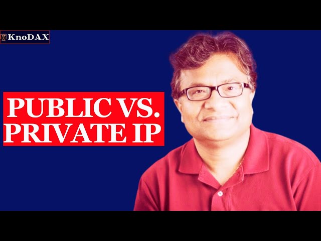 Difference Between Public and Private IP | Public vs. Private IP