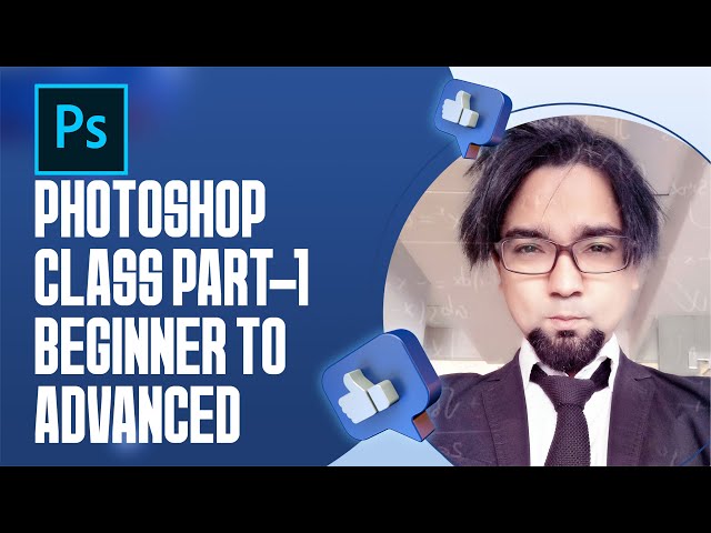 Complete beginner to advanced training in Adobe Photoshop | Part -1 | Urdu Hindi