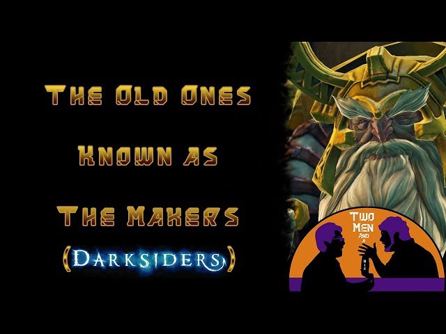 Darksiders Lore: The Makers
