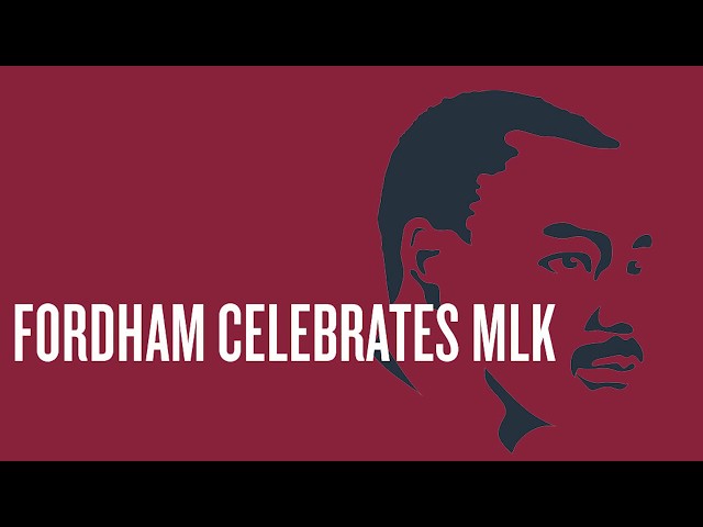 Fordham Celebrates MLK