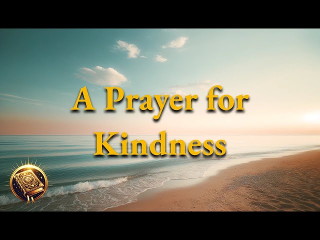 United in Prayer for Kindness