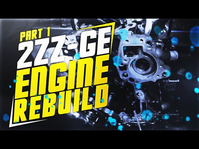 2ZZ-GE Engine Rebuild Project! (PART 1)
