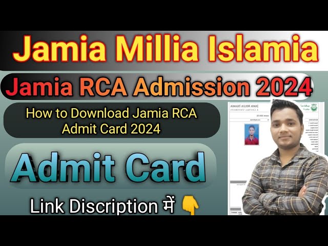 Jamia RCA Admit Card 2024 | Jamia rca admit card download 2024 | Jamia rca admission 2024 | Jamia