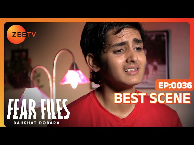 Fear Files Dehshat Dobara | Hindi Serial | Episode 36 | Best Scene | Zee TV
