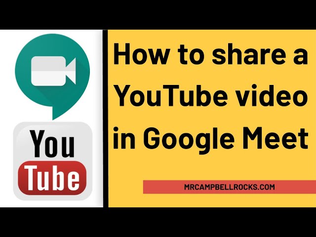 Google Meet: How to Share a YouTube Video in Google Meet