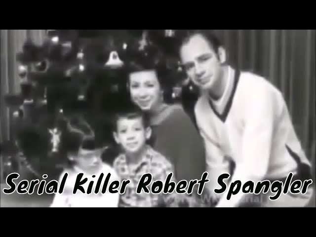 EP. 46 - Robert Spangler Serial Killer [Documentary]