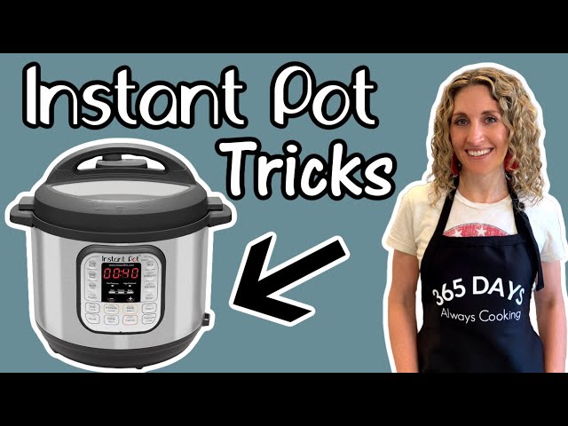 7 Instant Pot TRICKS | Quick Tips for using the Instant Pot