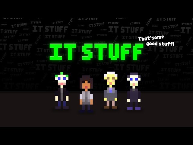 IT STUFF Episode 131217 (Audio visual)