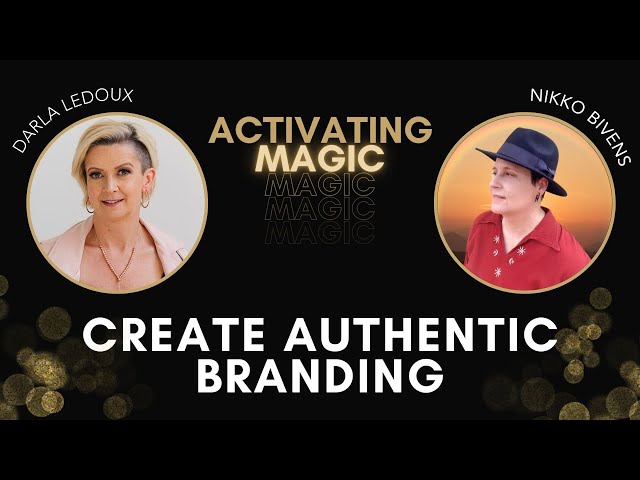 Increase Brand Visibility Through Energetic Clearing with Nikko Bivens (Activating Magic Podcast #6)