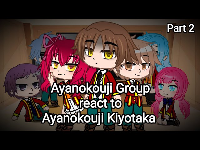 Ayanokoji group react to him |Part 2| [Rus Eng]
