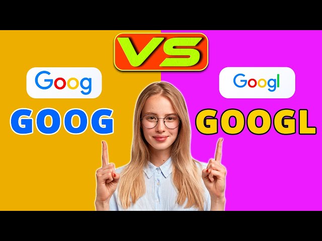 Goog vs Googl - Which Alphabet Shares Should You Get? (A Detailed Comparison)
