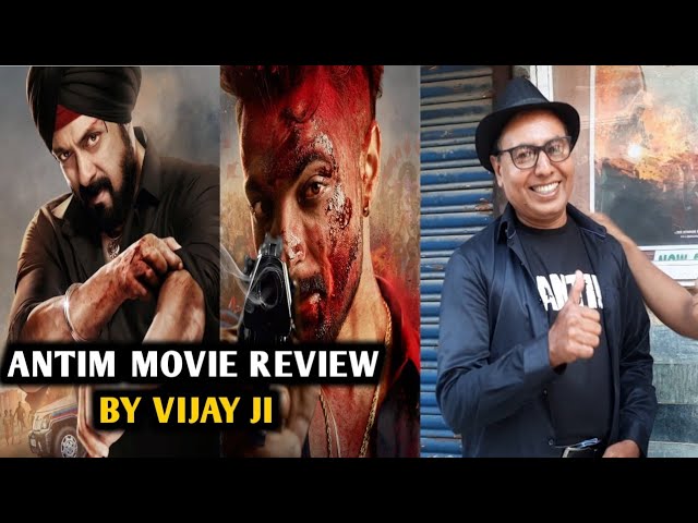Antim Review | By Vijay Ji | Salman Khan | Aayush Sharma | Mahima Makwana | Mahesh Manjrekar