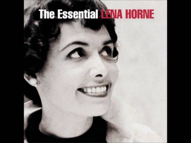 Lena Horne - 'Deed I Do