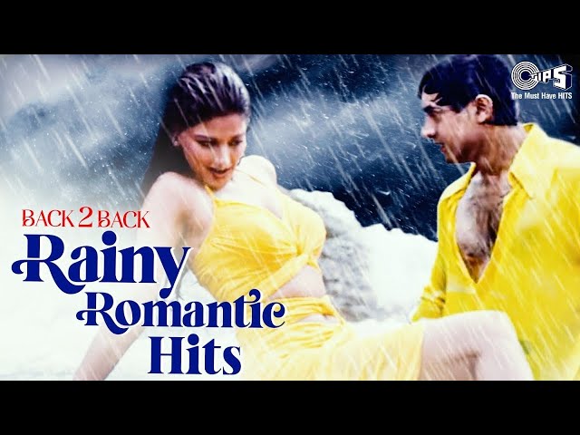 Back 2 Back Rainy Romantic Hits - Video Jukebox | Hindi Love Songs - Old Is Gold Collection Playlist