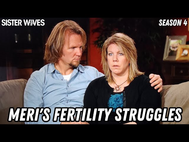 Meri's Anger Issues Emerge: Sister Wives Rewind - Infertility and Nesting (s4e5)