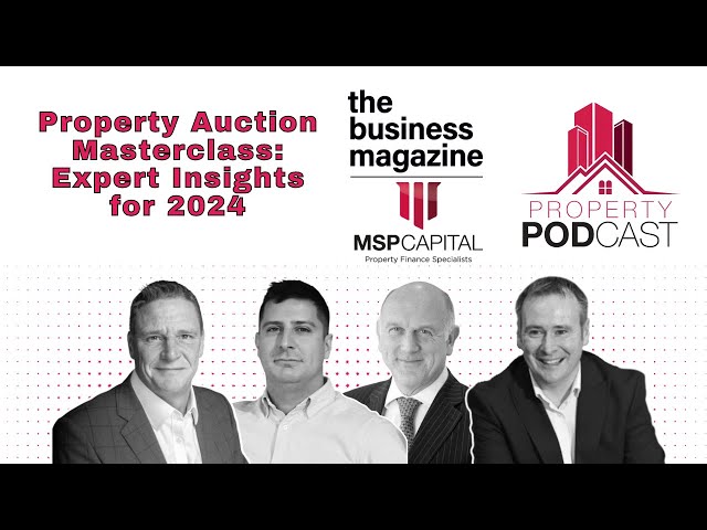 Property Auction Masterclass: Expert Insights for 2024