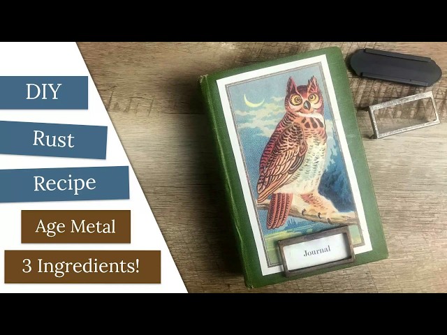 DIY Rust Recipe to Age Metal - 3 Ingredients!