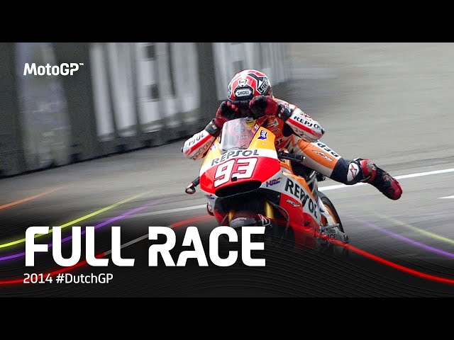 2014 #DutchGP | MotoGP™ Full Race