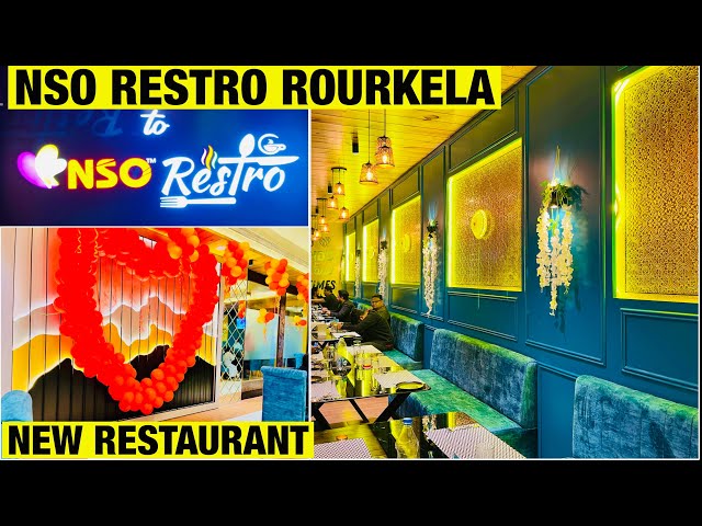 NSO RESTRO RESTAURANT ROURKELA | new restaurant in rourkela | Rourkela | The vlog screen