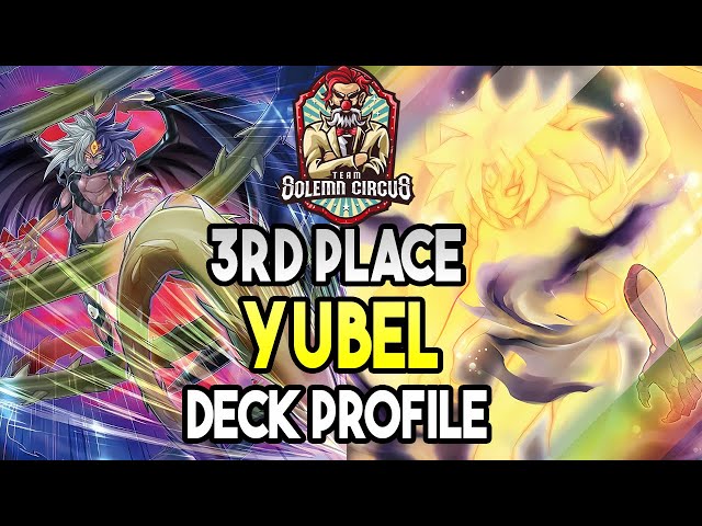 Yu-Gi-Oh! 3rd Place Yubel Deck Profile June 2024