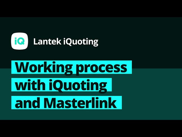 iQuoting workflow with Masterlink