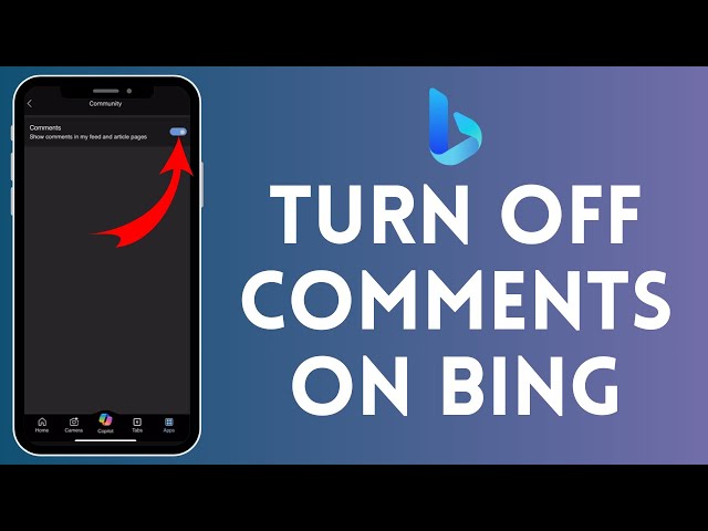 How to Turn Off Comments on Bing AI (2024) | Switch Off Comments on Bing AI