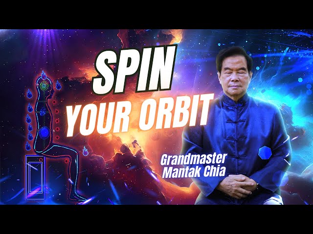 Taoist Microcosmic Orbit. Self Winding Wheel of the Universal Law. Grandmaster Mantak Chia explains