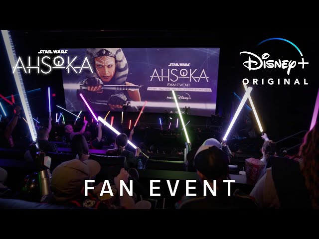 Star Wars: Ahsoka Fan Events | Ahsoka | Disney+