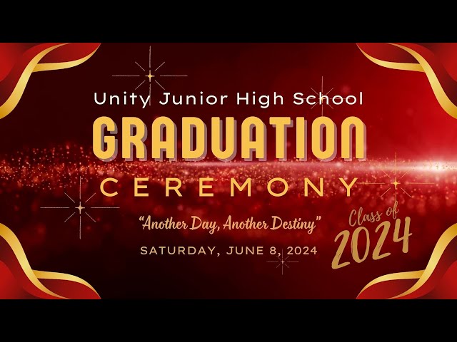 Graduation Batch 8 Unity Junior High School (Highlight)