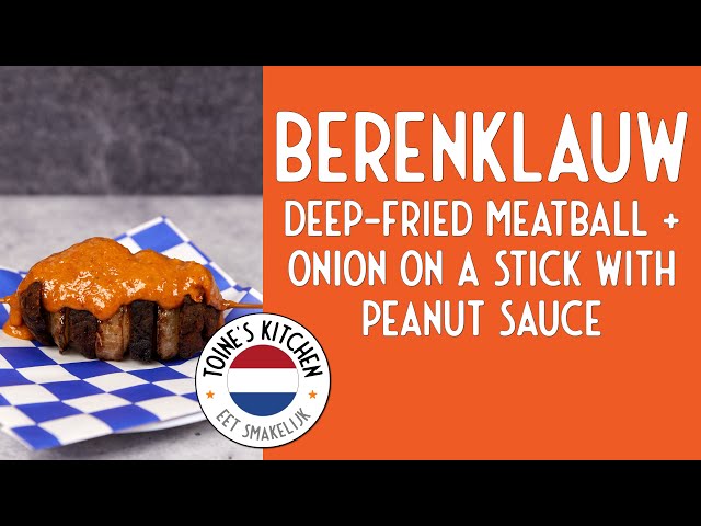 How to Make Berenklauw: Deep Fried Meatball and Onion on a Stick, with Peanut Sauce