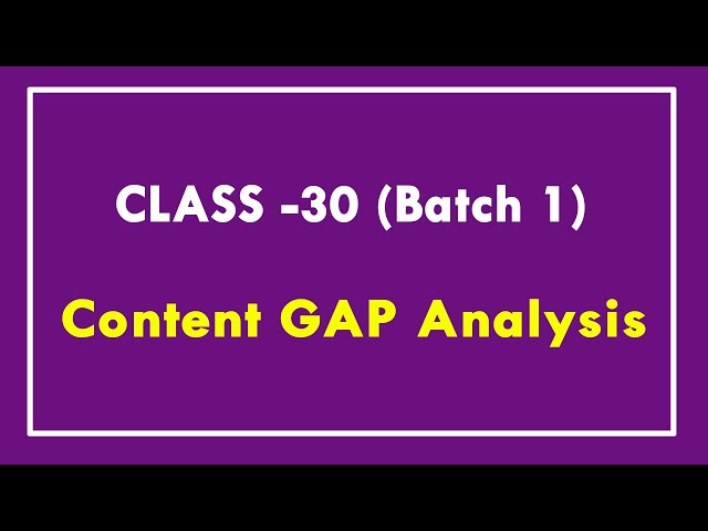 Content GAP Analysis