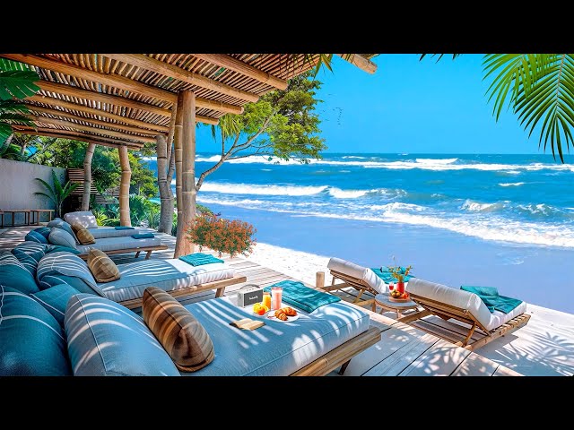 Morning Tropical Beach Environment - Happy Summer With Bossa Nova Music & Relax Ocean Wave Sounds⛱