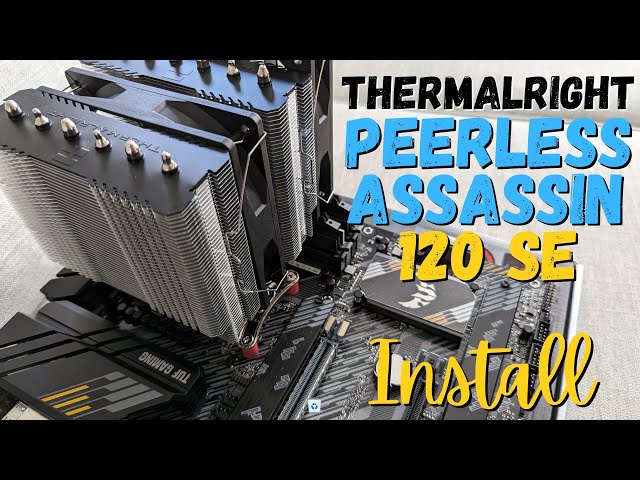 How to Install Thermalright Peerless Assassin 120 SE CPU Cooler