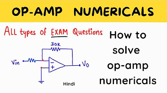 Solved numericals and design questions- op-amp