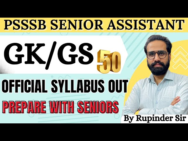 SENIOR ASSISTANT OFFICIAL SYLLABUS || PREPARE WITH SENIORS || BY RUPINDER SIDHU