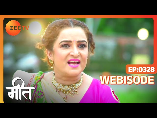 Meet - Hindi TV Serial - Ep 328 - Webisode - Ashi Singh, Shagun Pandey, Abha Parmar - Zee TV