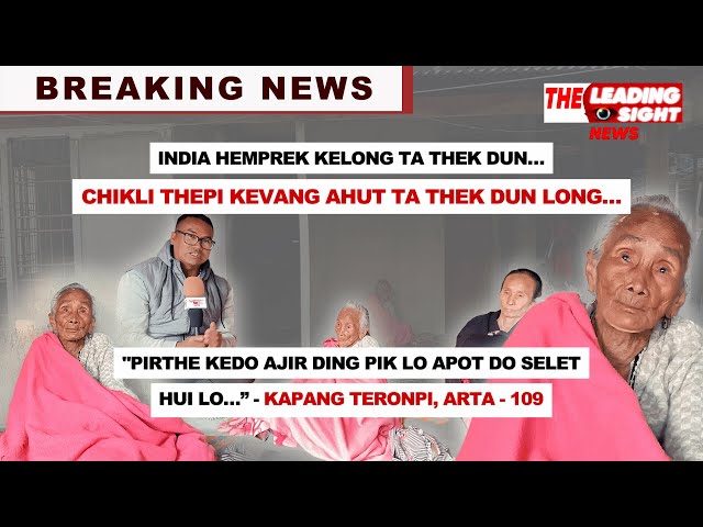 TLS News | Phi, Kapang Teronpi (Arta-109) pen lamthe ethe theni... India hemprek kelong ta thek dun.