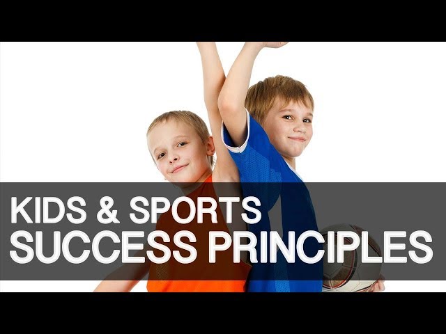 Kids And Sports Success Principles Tips 1-3 - Craig Sigl